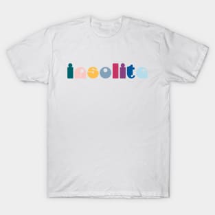 Insolite - French for Unusual T-Shirt